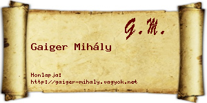 Gaiger Mihály névjegykártya
