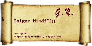 Gaiger Mihály névjegykártya